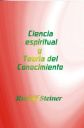 Ciencia Espiritual y Teor�a del Conocimiento