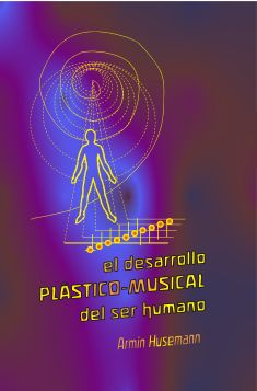 el-desarrollo-plastico-musical-del-ser-humano