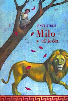 milo-y-el-leon-una-historia-del-cristianismo-emergente