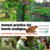 manual-practico-del-huerto-ecologico-huertos-familiares-huertos-urbanos-huertos-escolares.jpg