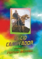 El Cid Campeador -OFERTA-