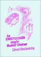 Introducción a la Cristología según Rudolf Steiner